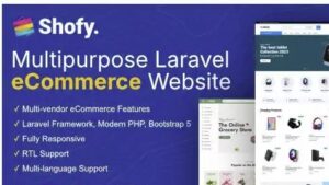 Shofy – eCommerce & Multivendor Marketplace Laravel Platform (Nulled)