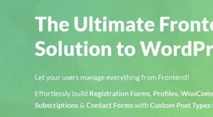 WP User Frontend – Ultimate Frontend Solution For WordPress (Nulled)