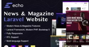 Echo – News & Magazine Laravel Platform (Nulled)